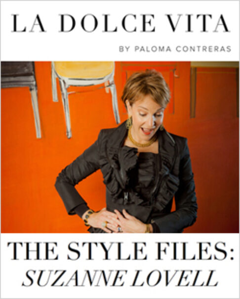 La Dolce Vita, The Style Files, by Paloma Contraras featuring Suzanne Lovell