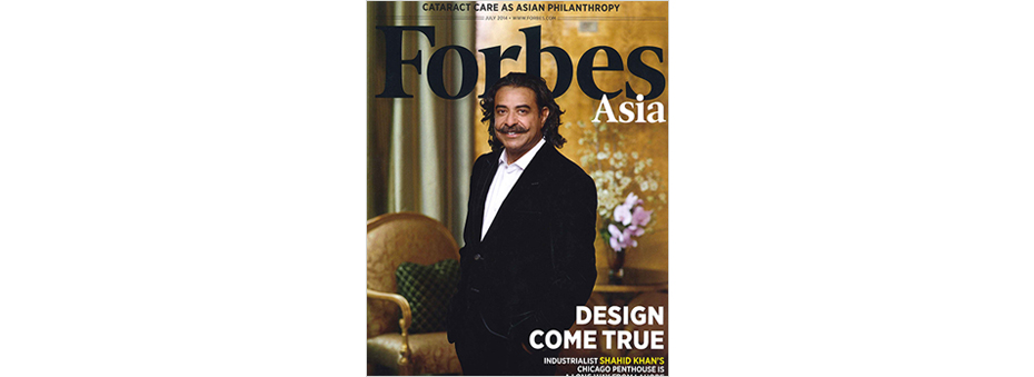 Forbes magazine cover featuring Shahid Khan in his Chicago penthouse with interior design by Suzanne Lovell